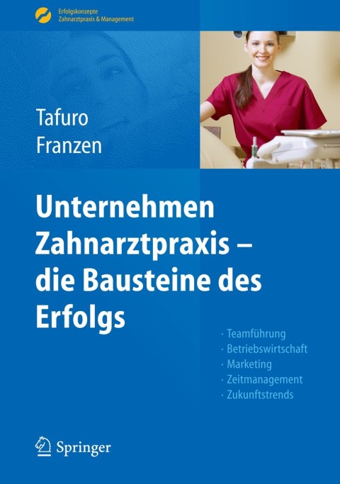 Cover image for book Unternehmen Zahnarztpraxis - die Bausteine des Erfolgs