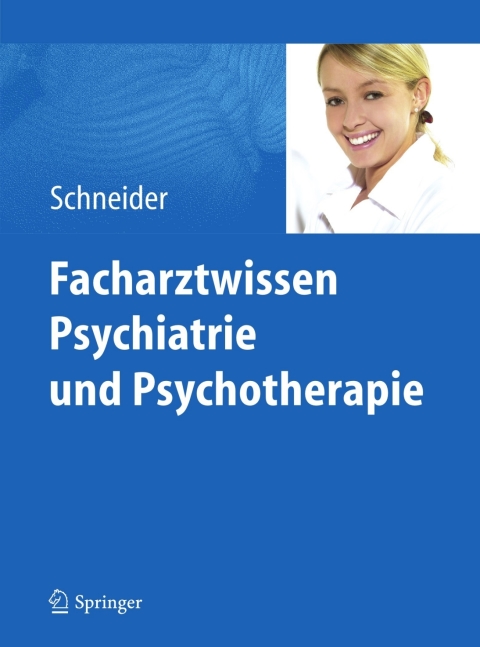 Cover image for book Facharztwissen Psychiatrie und Psychotherapie