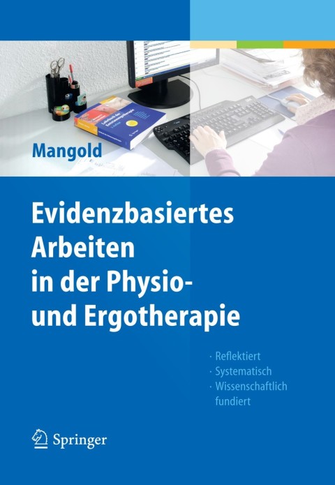Cover image for book Evidenzbasiertes Arbeiten in der Physio- und Ergotherapie