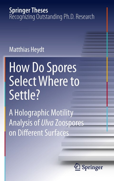Cover image for book How Do Spores Select Where to Settle?