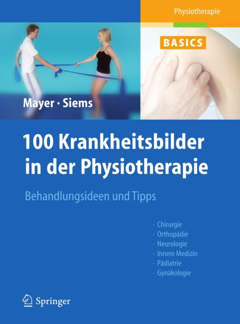 Cover image for book 100 Krankheitsbilder in der Physiotherapie