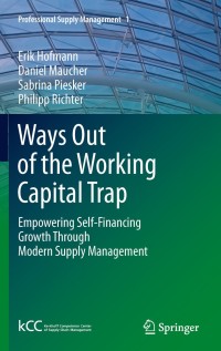 Cover image: Ways Out of the Working Capital Trap 9783642172700