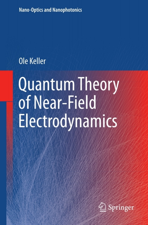 Cover image for book Quantum Theory of Near-Field Electrodynamics