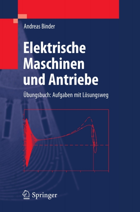 Cover image for book Elektrische Maschinen und Antriebe