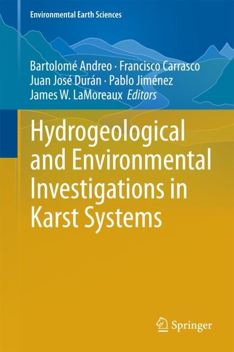 Cover image for book Hydrogeological and Environmental Investigations in Karst Systems