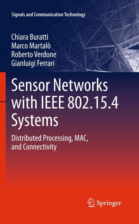 Cover image for book Sensor Networks with IEEE 802.15.4 Systems