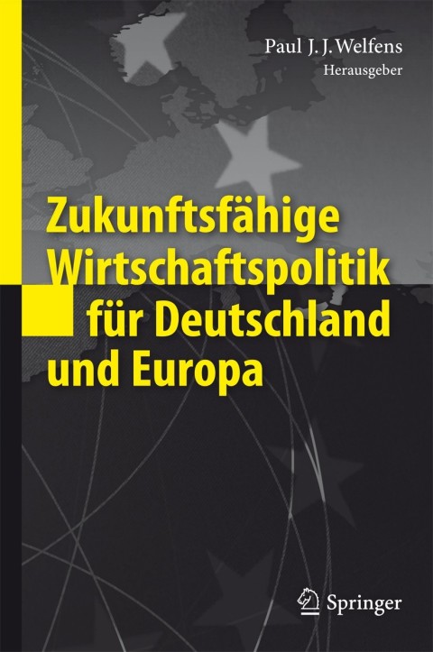 Cover image for book Zukunftsfähige Wirtschaftspolitik für Deutschland und Europa