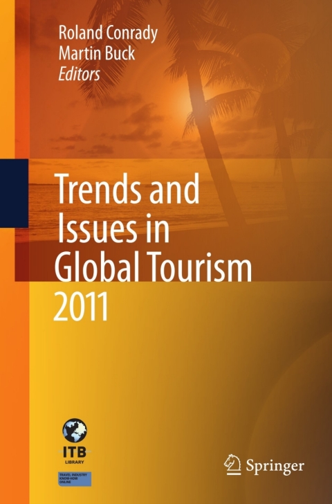 Cover image for book Trends and Issues in Global Tourism 2011