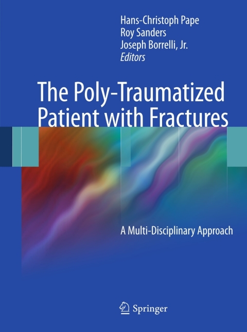 Cover image for book The Poly-Traumatized Patient with Fractures