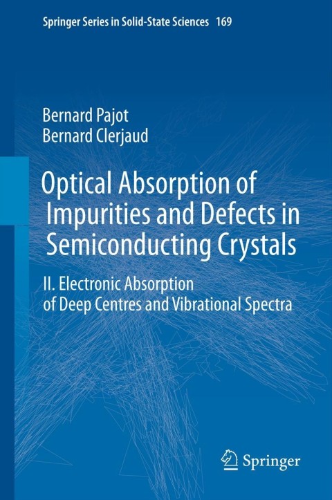 Cover image for book Optical Absorption of Impurities and Defects in Semiconducting Crystals