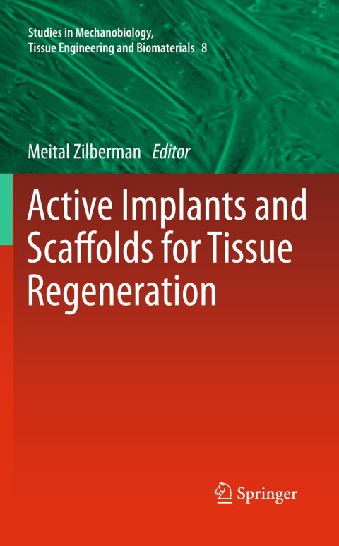 Cover image for book Active Implants and Scaffolds for Tissue Regeneration