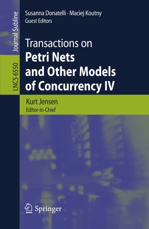 Cover image for book Transactions on Petri Nets and Other Models of Concurrency IV