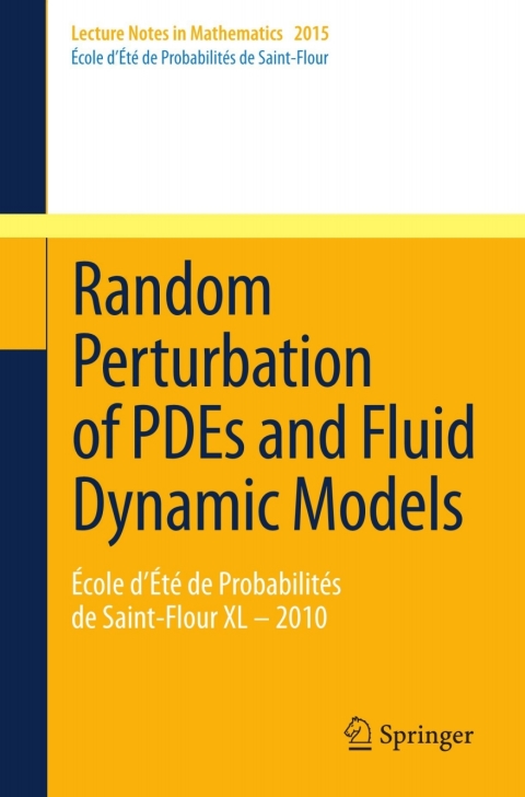 Cover image for book Random Perturbation of PDEs and Fluid Dynamic Models