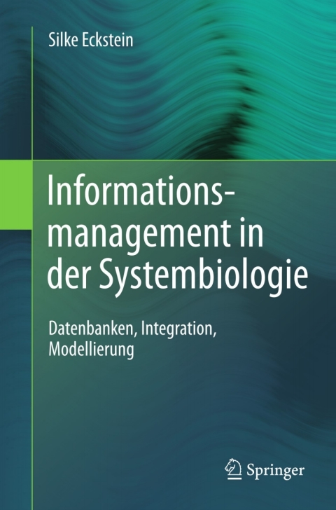 Cover image for book Informationsmanagement in der Systembiologie