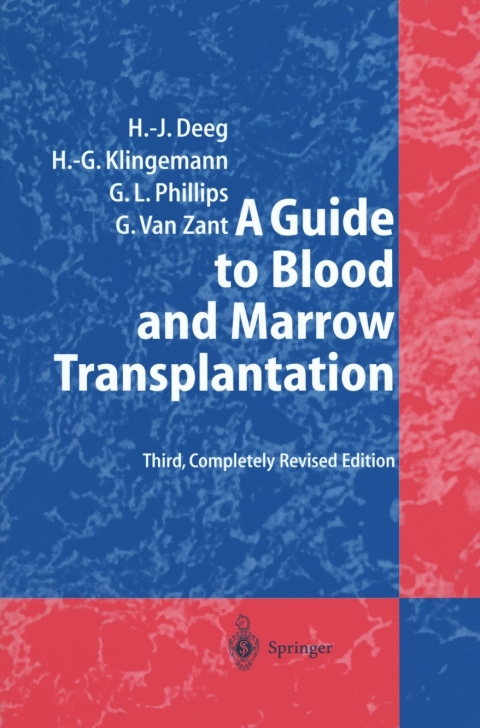 A Guide to Blood and Marrow Transplantation 
