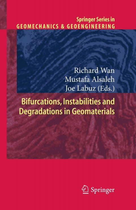 Cover image for book Bifurcations, Instabilities and Degradations in Geomaterials