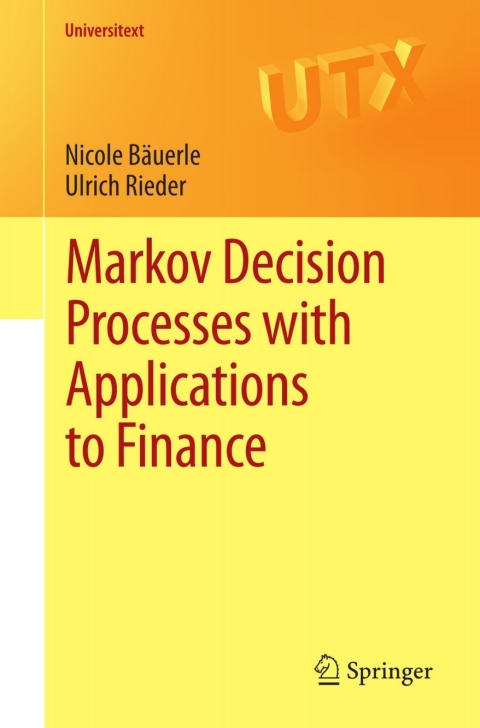 Cover image for book Markov Decision Processes with Applications to Finance