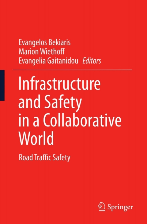 Cover image for book Infrastructure and Safety in a Collaborative World