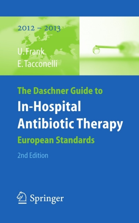 Cover image for book The Daschner Guide to In-Hospital Antibiotic Therapy