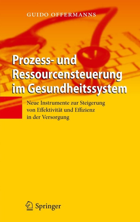 Cover image for book Prozess- und Ressourcensteuerung im Gesundheitssystem