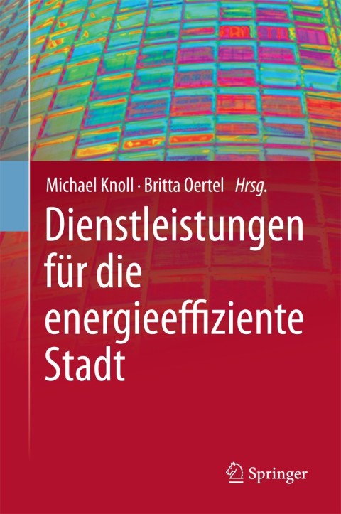 Cover image for book Dienstleistungen für die energieeffiziente Stadt
