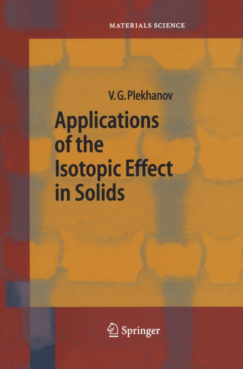Cover image for book Applications of the Isotopic Effect in Solids