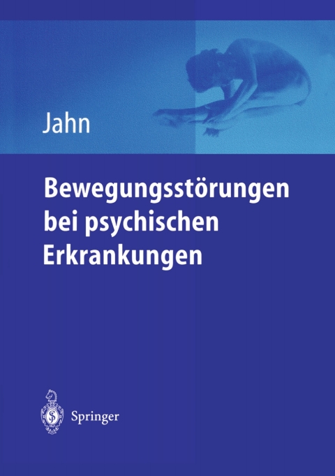 Cover image for book Bewegungsstörungen bei psychischen Erkrankungen