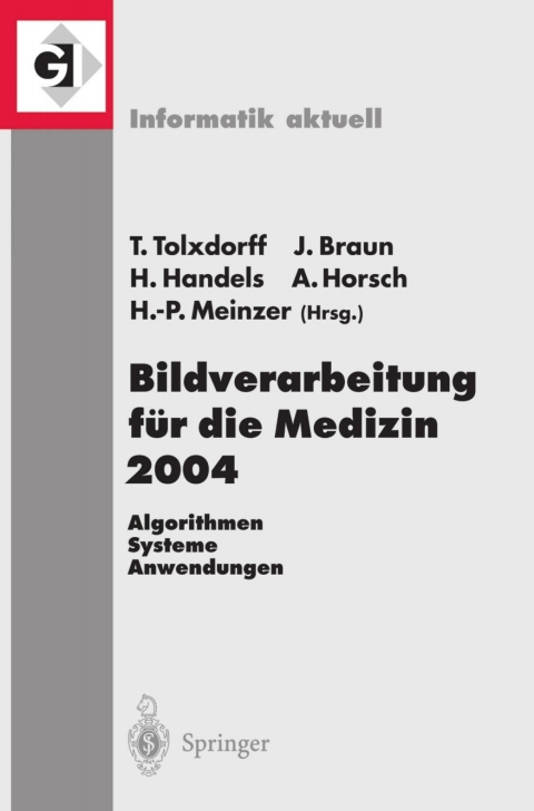 Bildverarbeitung fÃ¼r die Medizin 2004 