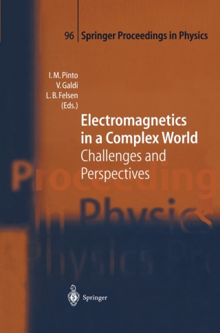 Electromagnetics in a Complex World