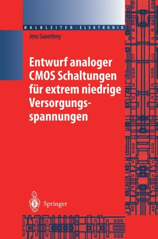 Entwurf analoger CMOS Schaltungen für extrem niedrige Versorgungsspannungen