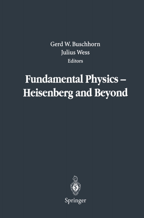 Cover image for book Fundamental Physics — Heisenberg and Beyond
