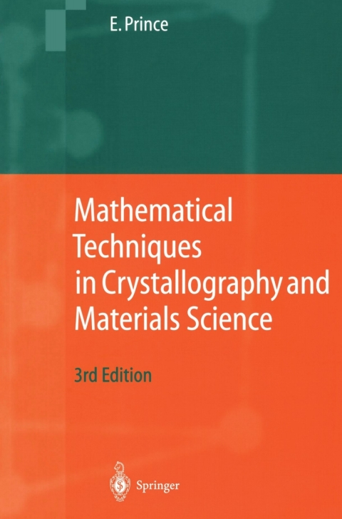 Cover image for book Mathematical Techniques in Crystallography and Materials Science