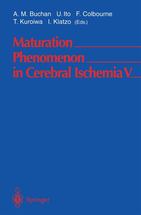 Cover image for book Maturation Phenomenon in Cerebral Ischemia V
