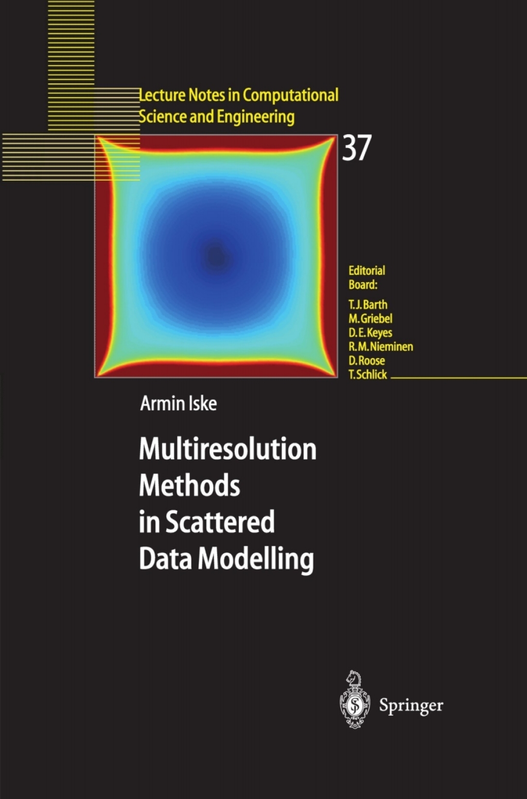 Multiresolution Methods in Scattered Data Modelling (eBook)