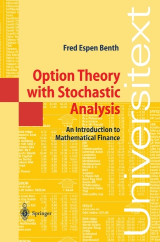 Option Theory with Stochastic Analysis