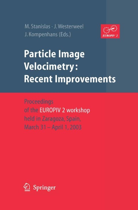 Cover image for book Particle Image Velocimetry: Recent Improvements