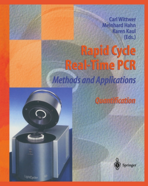 Cover image for book Rapid Cycle Real-Time PCR — Methods and Applications
