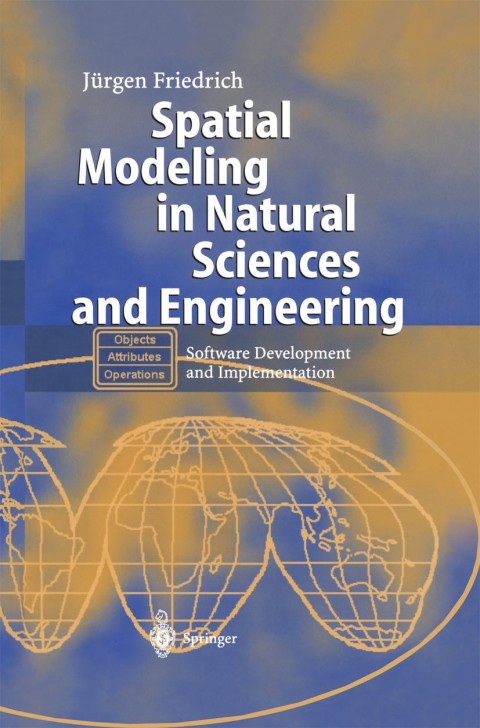Cover image for book Spatial Modeling in Natural Sciences and Engineering
