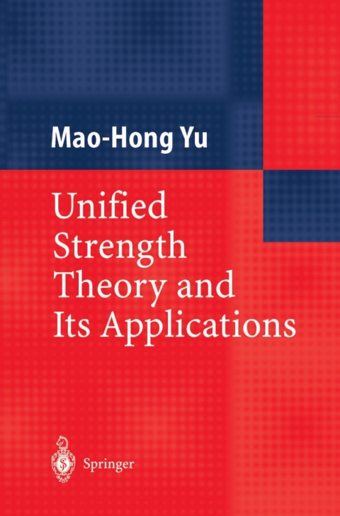 Cover image for book Unified Strength Theory and Its Applications