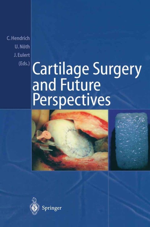 Cover image for book Cartilage Surgery and Future Perspectives