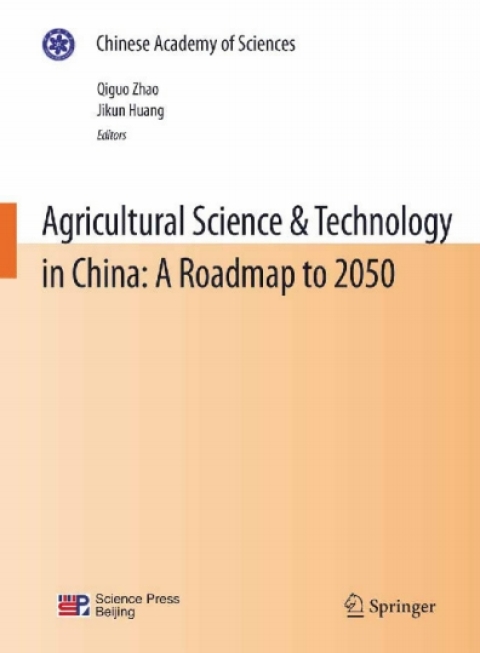 Cover image for book Agricultural Science & Technology in China: A Roadmap to 2050