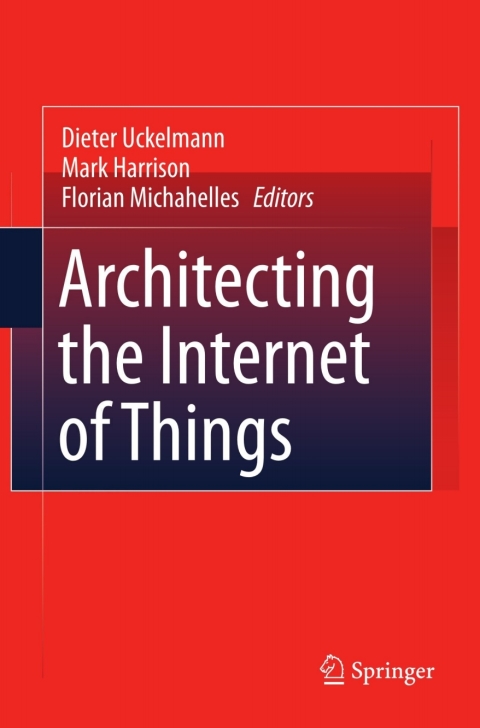 Cover image for book Architecting the Internet of Things