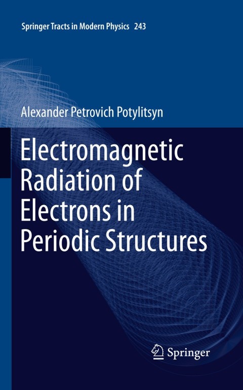 Cover image for book Electromagnetic Radiation of Electrons in Periodic Structures