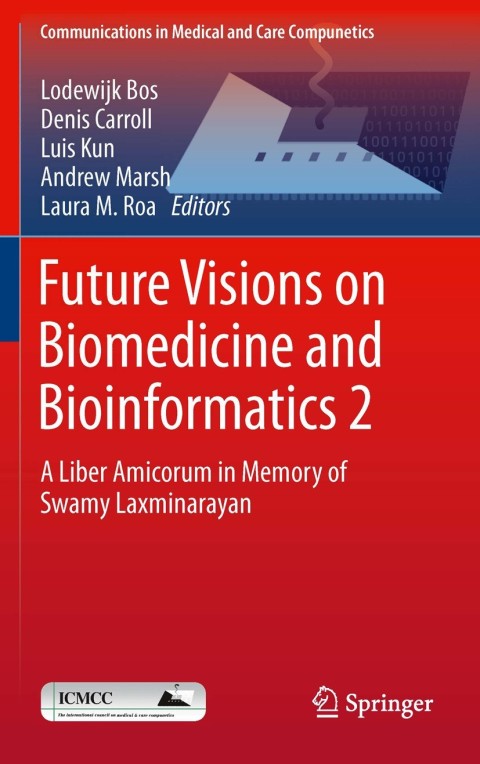 Cover image for book Future Visions on Biomedicine and Bioinformatics 2