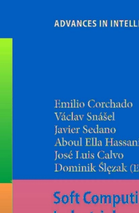 Cover image for book Soft Computing Models in Industrial and Environmental Applications, 6th International Conference SOCO 2011
