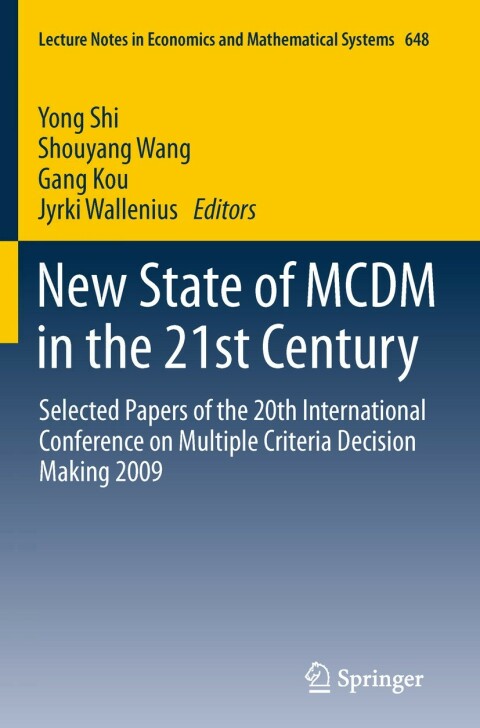 New State of MCDM in the 21st Century 