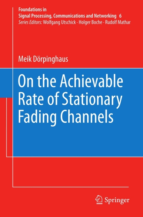 Cover image for book On the Achievable Rate of Stationary Fading Channels