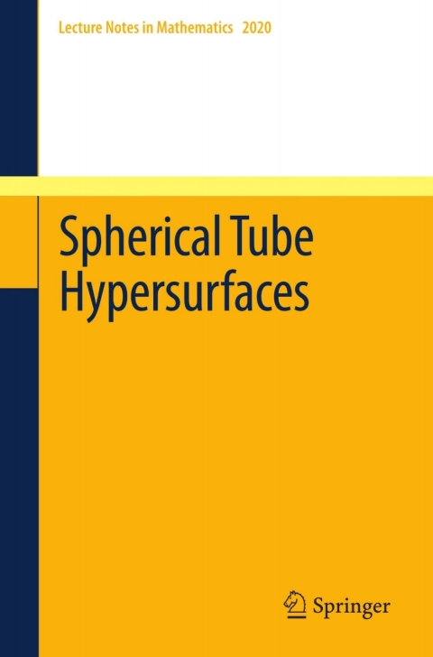 Spherical Tube Hypersurfaces 