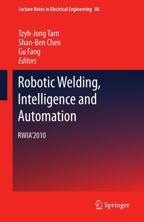 Cover image for book Robotic Welding, Intelligence and Automation