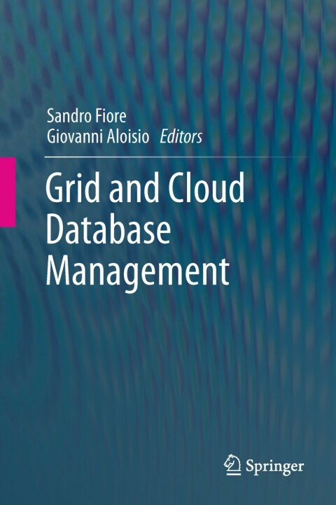 Cover image for book Grid and Cloud Database Management